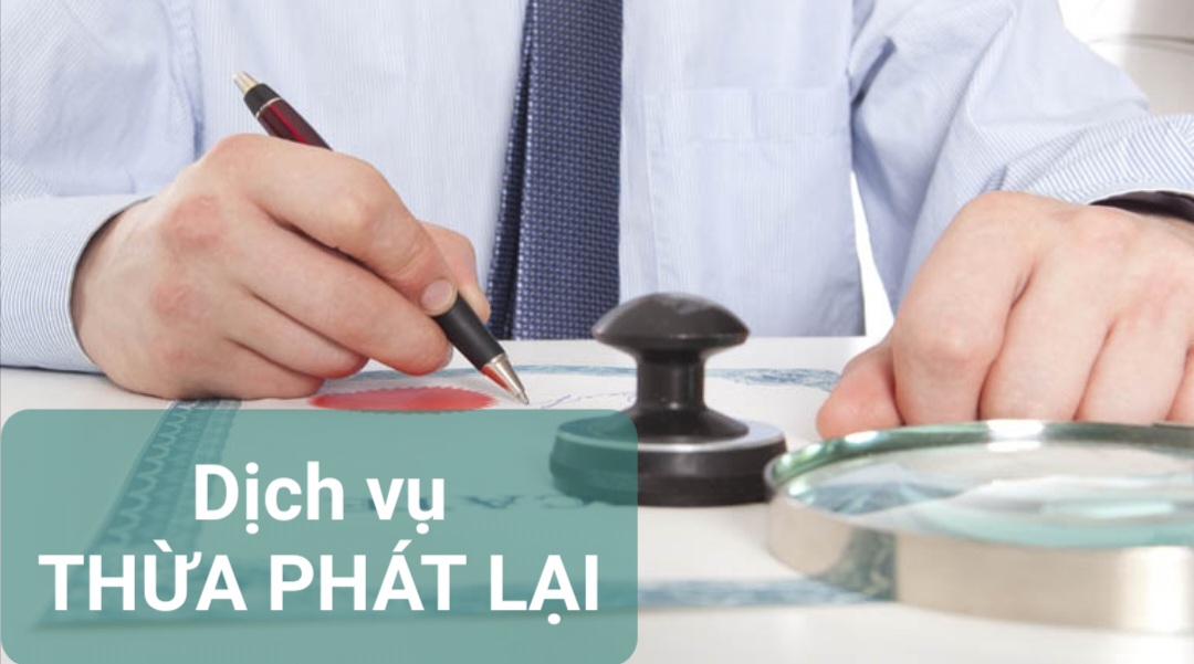 Dịch vụ thừa phát lại Hóc Môn